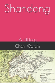 Paperback Shandong: A History Book