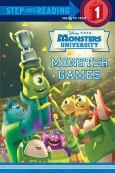 Monster Games (Disney/Pixar Monsters University: Step into Reading)