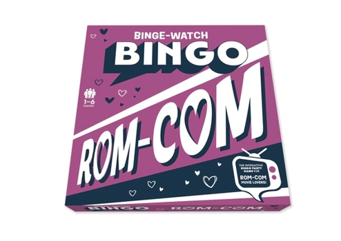 Misc. Binge-Watch Bingo: Rom-Coms: A Game for Film & TV Lovers Book
