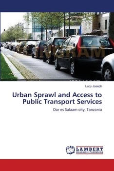 Paperback Urban Sprawl and Access to Public Transport Services Book