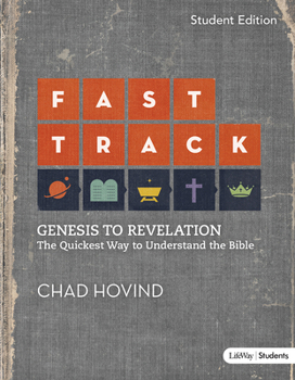 Paperback Fast Track - Student Member Book: Genesis to Revelation Book