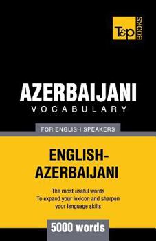 Paperback Azerbaijani vocabulary for English speakers - 5000 words Book