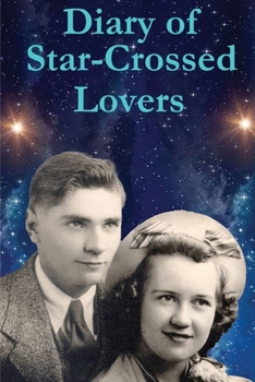 Paperback Diary of Star-Crossed Lovers Book