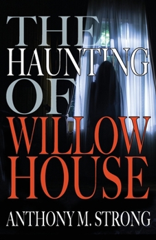 Paperback The Haunting of Willow House Book