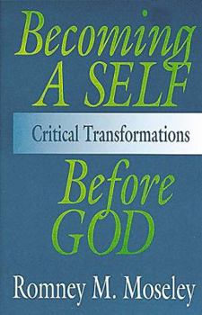 Paperback Becoming A Self Before God Book