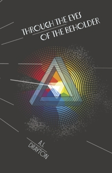 Paperback Through the Eyes of the Beholder: Book 1 Book