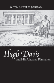 Paperback Hugh Davis and His Alabama Plantation Book