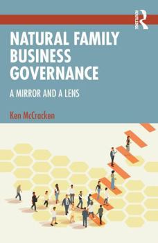 Natural Family Business Governance: A Mirror and a Lens