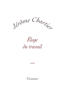 Paperback Eloge du travail [French] Book