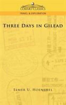 Paperback Three Days in Gilead Book