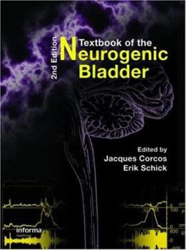 Hardcover Textbook of the Neurogenic Bladder Book