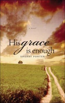 Paperback His Grace Is Enough Book