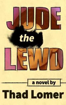 Paperback Jude the Lewd Book