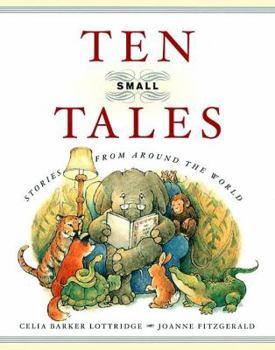 Hardcover Ten Small Tales: Stories from Around the World Book