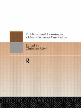 Paperback Problem-Based Learning in a Health Sciences Curriculum Book
