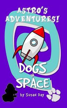 Paperback Dogs in Space - Astro's Adventures Pocket Edition Book