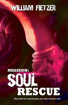 Paperback Mission: Soul Rescue: Escape from the Immortals Book