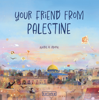 Hardcover Your Friend from Palestine Book