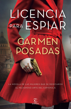 Paperback Licencia Para Espiar [Spanish] Book
