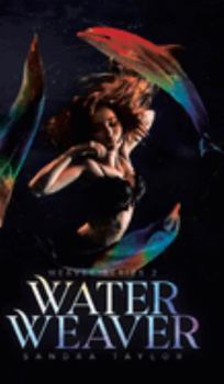 Hardcover Water Weaver Book