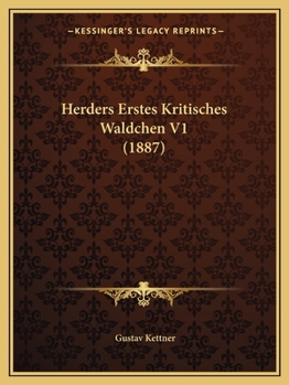 Paperback Herders Erstes Kritisches Waldchen V1 (1887) [German] Book