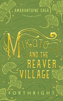 Paperback Mikoto and the Reaver Village Book