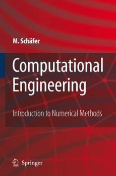 Paperback Computational Engineering - Introduction to Numerical Methods Book