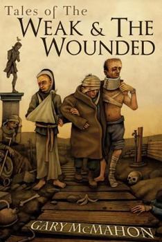 Paperback Tales of the Weak and the Wounded Book