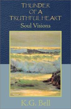 Paperback Thunder Of A Truthful Heart Book