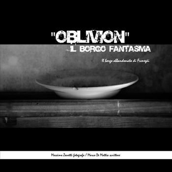 Paperback OBLIVION il borgo fantasma [Italian] Book
