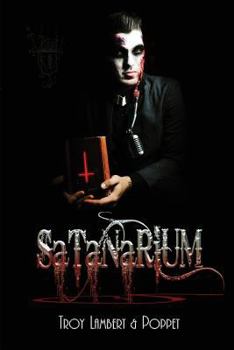 Satanarium - Book 2 in the Darkroom Saga - Book #2 of the Darkroom Saga