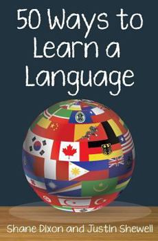 Paperback 50 Ways to Learn a Language Book