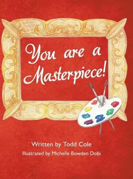 Hardcover You are a Masterpiece! Book