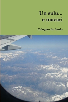 Paperback Un sulu... e macari [Italian] Book