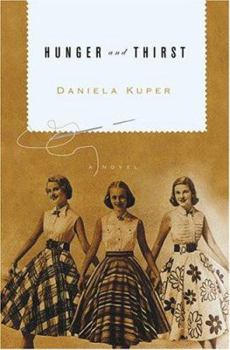 Hardcover Hunger and Thirst: A Novel Book