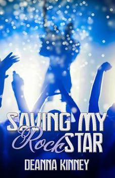 Paperback Saving My Rock Star Book