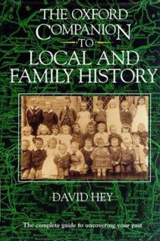 The Oxford Companion to Family and Local History (Oxford Companions)