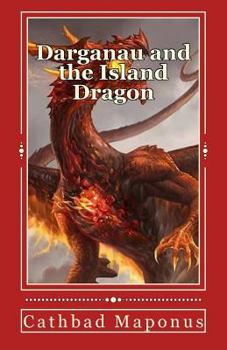 Paperback Darganau and the Island Dragon Book