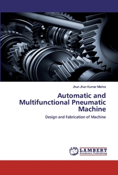 Paperback Automatic and Multifunctional Pneumatic Machine Book