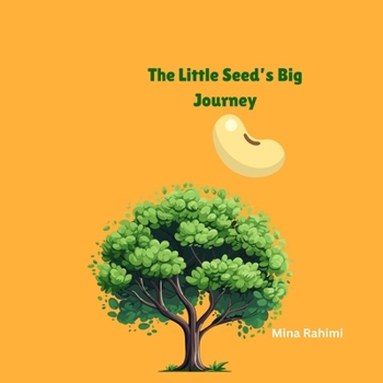 The Little Seed's Big Journey: A sweet story about a seed who feels insignificant being in the garden compared to other creatures. The seed wants to ... amongst the garden creatures in the garden.