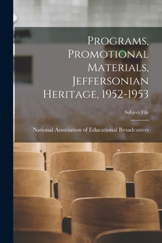 Paperback Programs, Promotional Materials, Jeffersonian Heritage, 1952-1953 Book