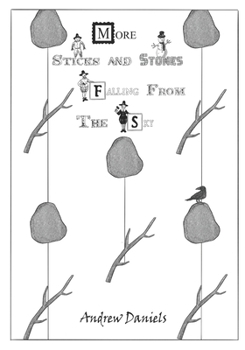 Paperback More Sticks and Stones Falling From the Sky Book