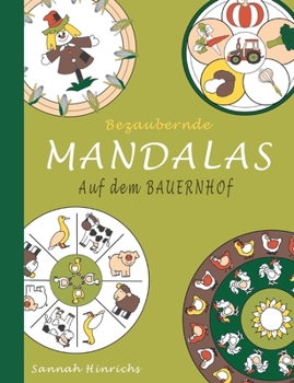 Paperback Bezaubernde Mandalas - Auf dem Bauernhof [German] Book