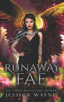 Runaway Fae: A Rejected Mates Standalone Romance - Book  of the Vampire Huntress Chronicles