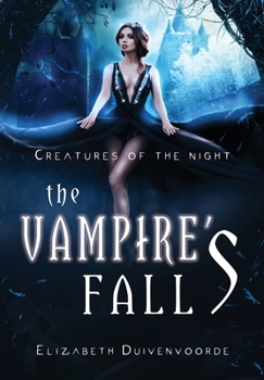 Hardcover The Vampire's Fall Book