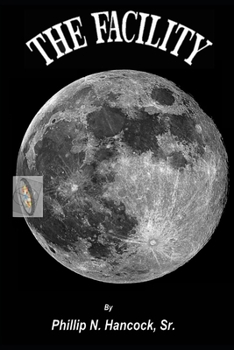 Paperback The Facility: Moon Trip and The Facility Book