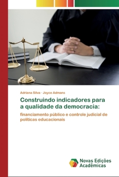 Paperback Construindo indicadores para a qualidade da democracia [Portuguese] Book