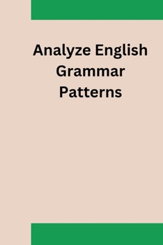 Paperback Analyze English Grammar Patterns Book