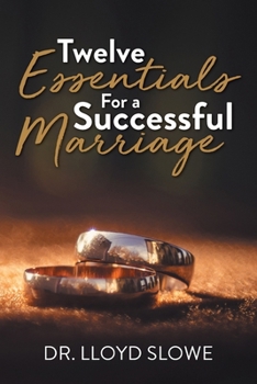 Paperback Twelve Essentials For a Successful Marriage Book