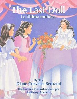 Paperback The Last Doll/La Ultima Muneca Book